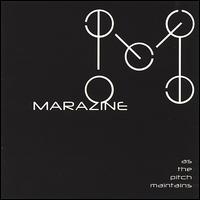 Marazine - As the Pitch Maintains lyrics