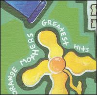 Orange Mothers - Greatest Hits lyrics