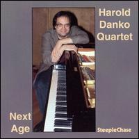 Harold Danko - Next Age lyrics