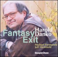 Harold Danko - Fantasy Exit lyrics