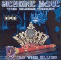 Stephanie McDee - Living The Blues lyrics