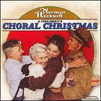 Island Choral Experience - Norman Rockwell: Children's Coral Christmas lyrics