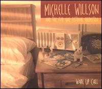 Michelle Willson - Wake up Call lyrics