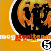 Mog Stunt Team - King of the Retards lyrics