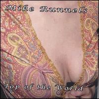 Mike Runnels - Top of the World lyrics