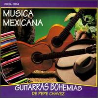 Musica Mexicana - Guitarras Bohemias De Pepe Chavez lyrics