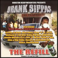 Drank Sippas - Drank Sippas: The Refill lyrics