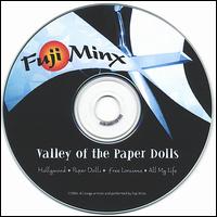 Fuji Minx - Valley of the Paper Dolls lyrics