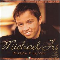 Michael Junior - Musica E La Vita lyrics