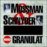 Michael Mossman - Granulate lyrics