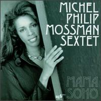 Michael Mossman - Mama Soho lyrics