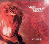 Chris Mahoney - Rebirth lyrics