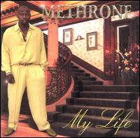 Methrone - My Life lyrics