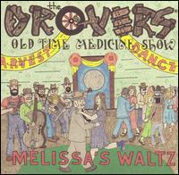 Drovers Old Time Medicine Show - Melissa's Waltz lyrics