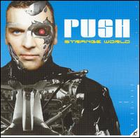 Push - Strange World [Japanese CD] lyrics