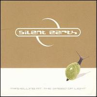 Silent Earth - Travelling at the Speed of Light lyrics
