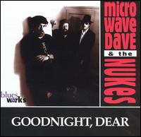 Microwave Dave - Goodnight, Dear [1995] lyrics