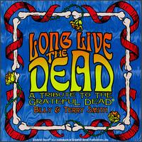 Billy Smith - Long Live the Dead: A Tribute to the Grateful ... lyrics