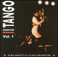 Aldo Maietti - Tango Argentino, Vol. 1 lyrics