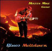 Molten Mike - Blues Meltdown lyrics