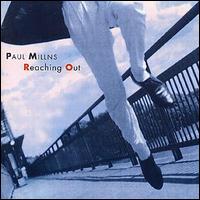 Paul Millns - Reaching Out lyrics