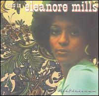Eleanore Mills - This Is Eleanore Mills lyrics