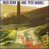 Mick Ryan - The Long Road lyrics