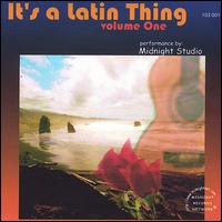 Midnight Studio - It's a Latin Thing, Vol. 1 lyrics