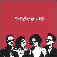 The Mighty Weaklings - The Mighty Weaklings lyrics