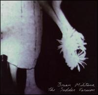 Brian Militana - The Sadder Version lyrics