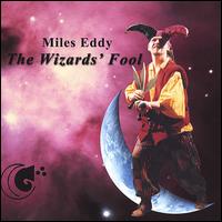Miles Eddy - The Wizards Fool lyrics