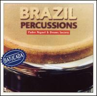 Padre Miguel - Brazil Percussions lyrics