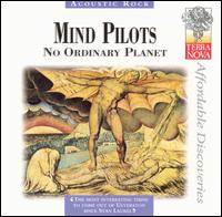 Mind Pilots - No Ordinary Planet lyrics