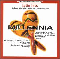Millennia - Latin Hits lyrics