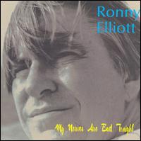Ronny Elliott - Ronny Elliott lyrics