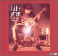 Jake Matson - Comin' Home lyrics