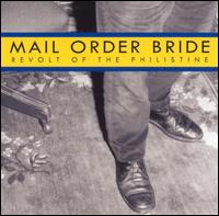 Mail Order Bride - Revolt of the Philistine lyrics
