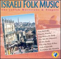 Jaffah Musicians & Singers - Israeli Folk Music lyrics
