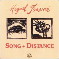 Miguel Frasconi - Song + Distance lyrics