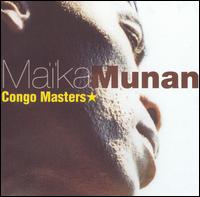 Maika Munan - Congo Masters lyrics