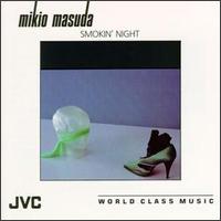 Mikio Masuda - Smokin' Night lyrics