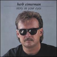 Herb Eimerman - Story in Your Eyes lyrics