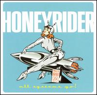 Honeyrider - All Systems Go! lyrics