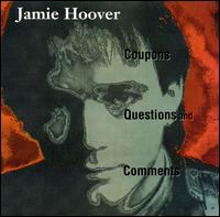 Jamie Hoover - Coupons, Questions, and Comments lyrics