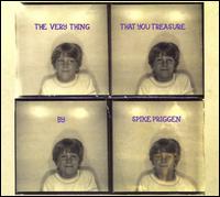 Spike Priggen - The Very Thing You Treasure lyrics