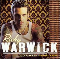 Ricky Warwick - Love Many, Trust Few lyrics