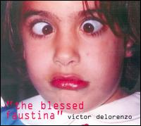 Victor de Lorenzo - The Blessed Faustina lyrics