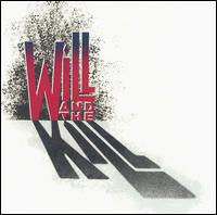 Will & the Kill - Will & the Kill lyrics