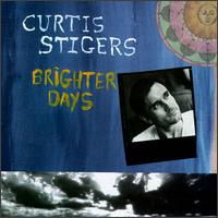 Curtis Stigers - Brighter Days lyrics