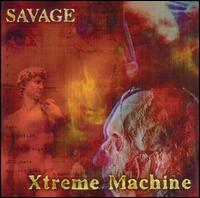 Savage - Xtreme Machine lyrics
